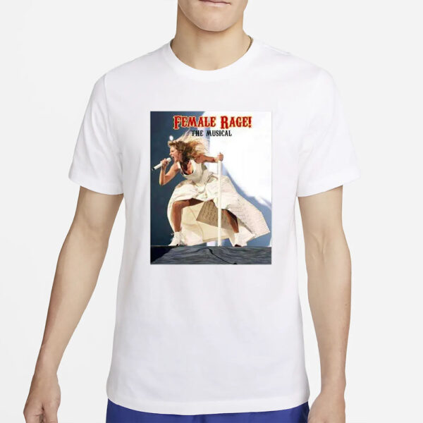 Taylor Swift Female Rage The Musical The Eras Tour T-Shirt5