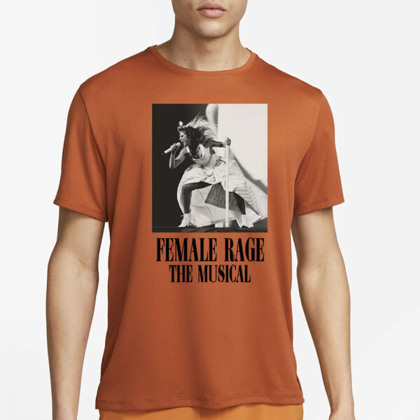 Taylor Swift Tour Female Rage The Musical T-Shirt2