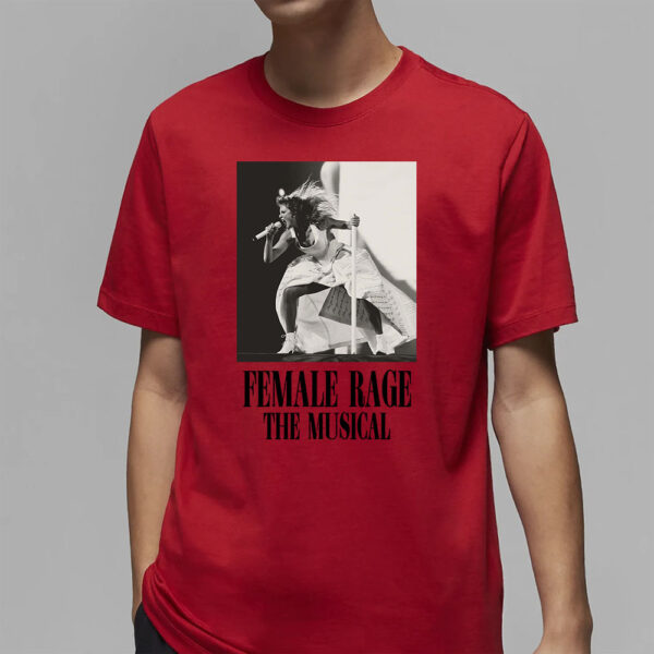 Taylor Swift Tour Female Rage The Musical T Shirt4