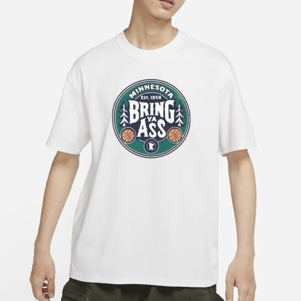 Timberwolves 2024 Bring Ya Ass T-Shirts