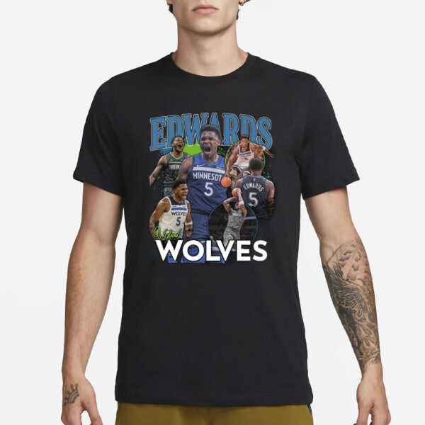 Timberwolves Anthony Edwards Wolves T-Shirt4