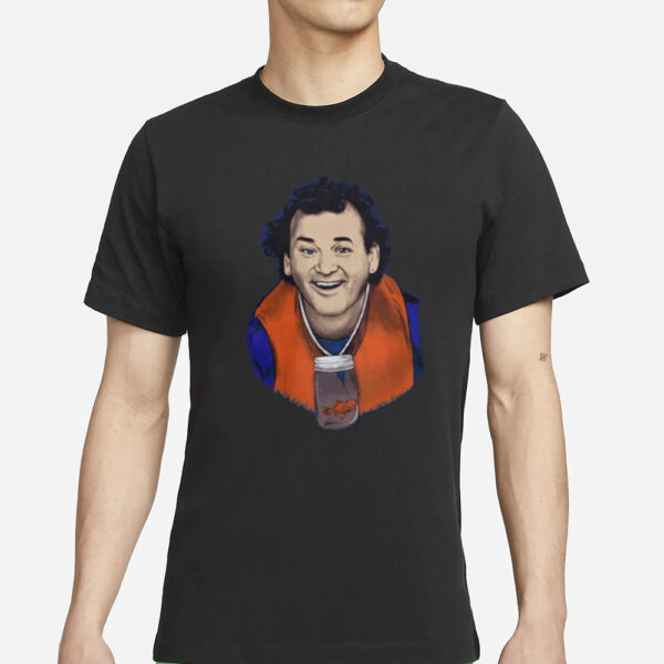 What About Bill Murray T-Shirt