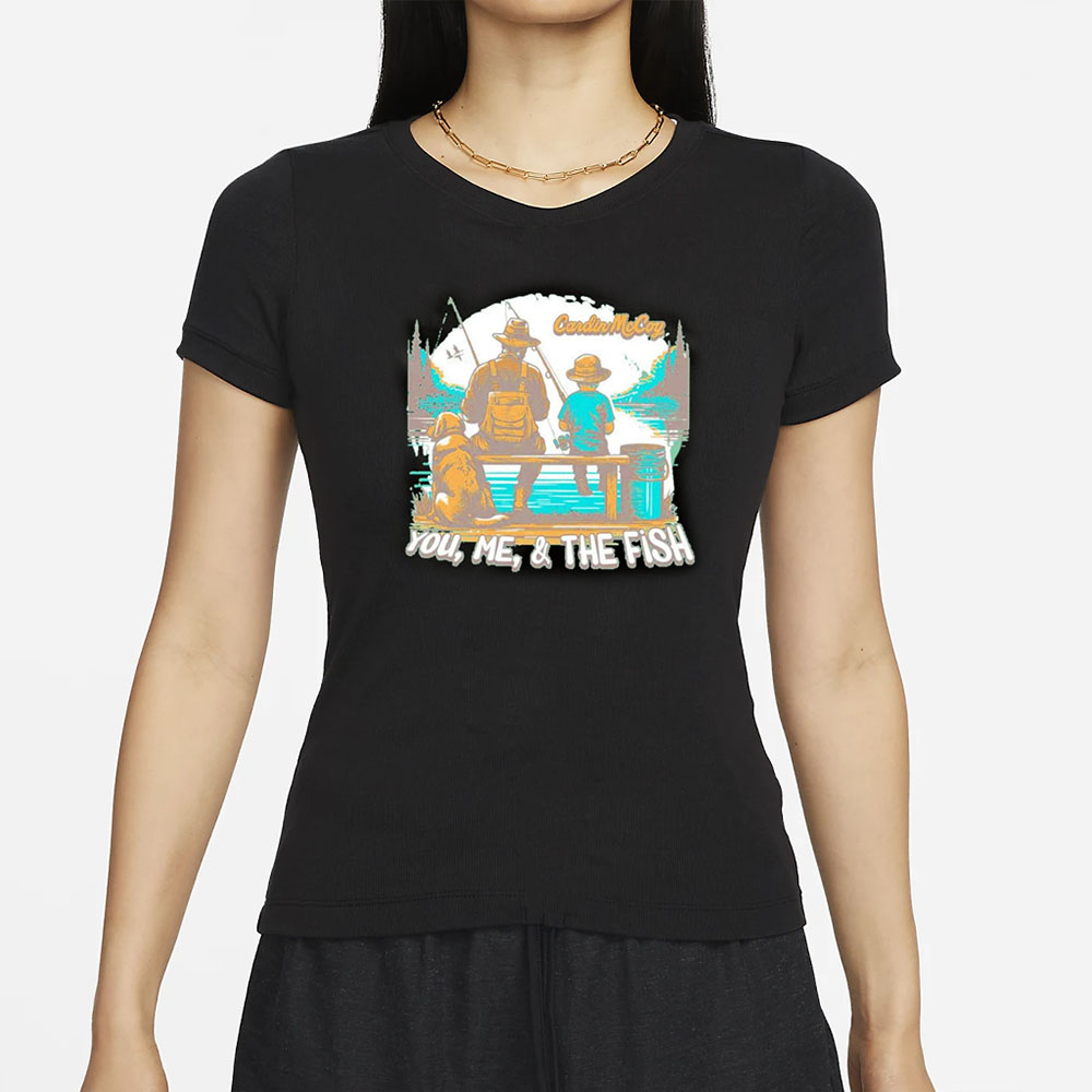 You, Me, And The Fish Dog Fishing T-Shirt 5 You, Me, And The Fish Dog Fishing T-Shirts