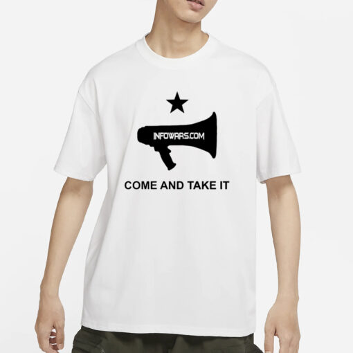 Alex Jones Infowars.com Come And Take It T-Shirt