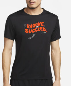 Archived Berk Evolve To Succeed T-Shirt2