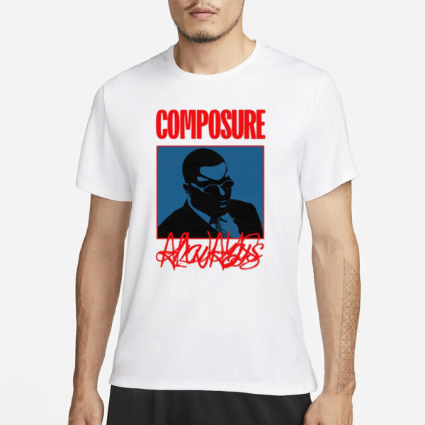 Artm0o Composure Always T-Shirt1