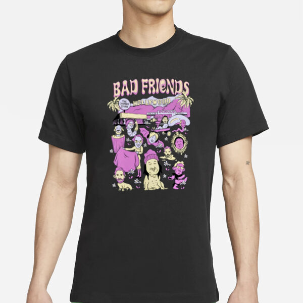 Badfriends Bad Friends World T-Shirts