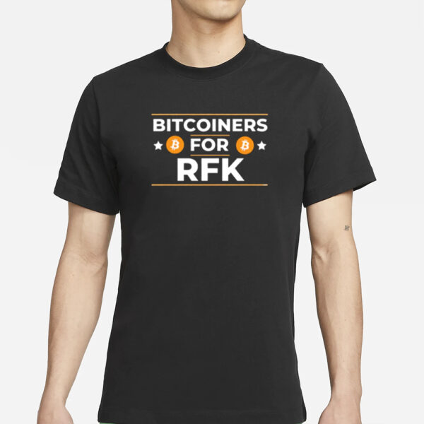 Bitcoiners For RFK Bitcoin T-Shirts