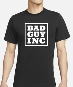 Chael Sonnen Wearing Bad Guy Inc T-Shirt