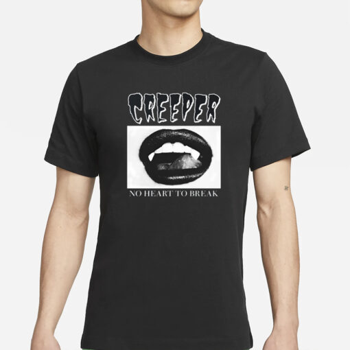 Creepercult Creeper Fangs No Heart To Break T-Shirt