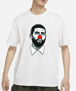 Dave Portnoy Kyrie Clown T-Shirts