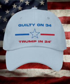 Donald Trump Guilty On 34 Trump In 24 Embroidered Hat1