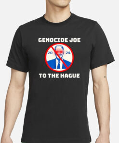 Genocide Joe Has Got to Go! Anti-Biden Design T-Shirts