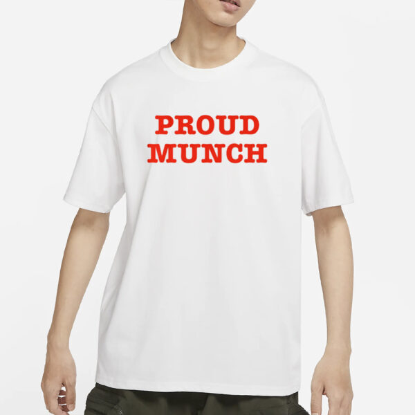 Ice Spice Proud Munch Shirt