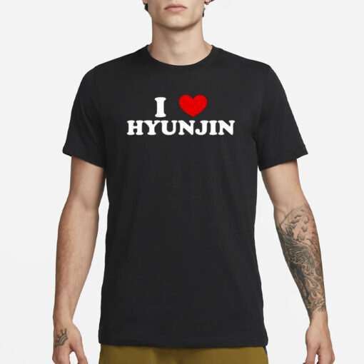 Layy Exe I Love Hyunjin T-Shirt1