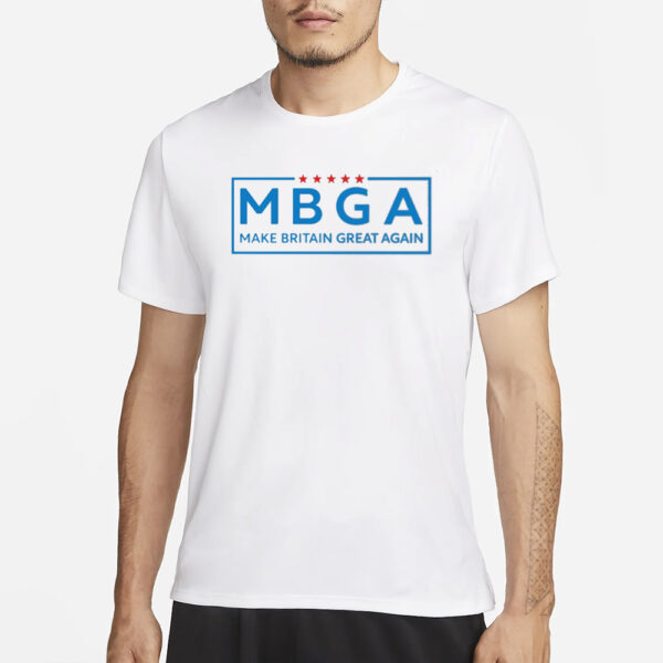 Mbga Make Britain Great Again T-Shirt1