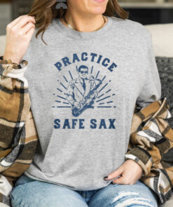 Practice Safe Sax T-Shirt1