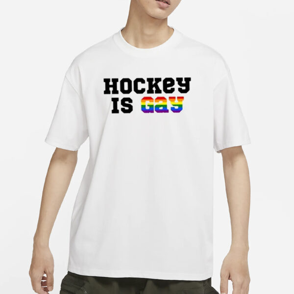 Pride Month Hockey Is Gay T-Shirt