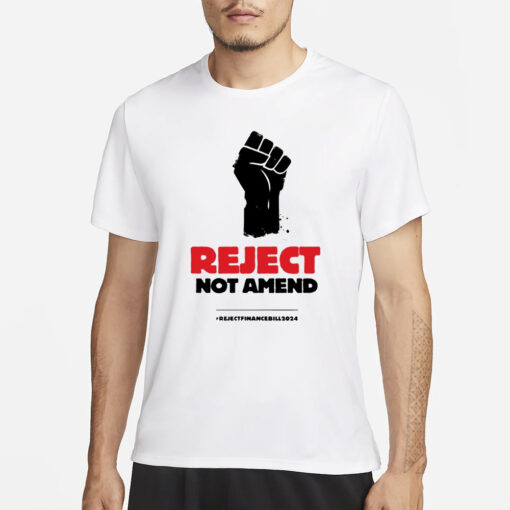 Reject Not Amend T-Shirt1