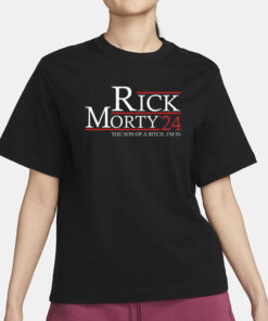 Rick Morty 24 You Son Of A Bitch I’m In T-Shirt1