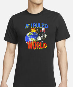 Taehyung Nas If Ruled The World T-Shirts