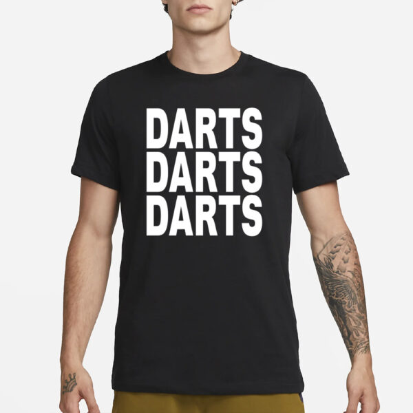 Tj Tjhitchings Wearing Darts Darts Darts T-Shirt3