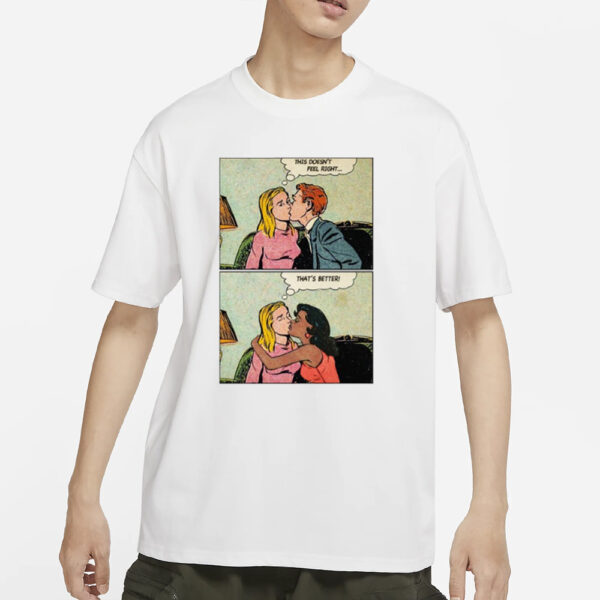 Vintagefantasy This Doesn't Feel Right That's Better T-Shirts