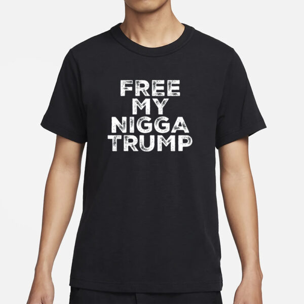 Wei Wu Free My Nigga Trump T-Shirt5