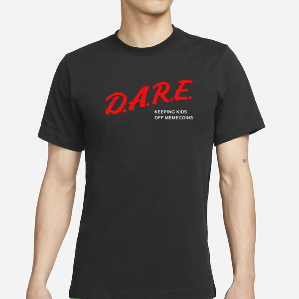 on Comer Dare Keeping Kids Off Memecoins New T-Shirts